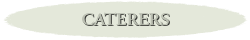 Caterers